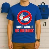 I Ain't Afraid of No Goat Chicago T-Shirt thumb 6