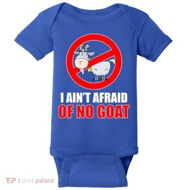 I Ain't Afraid of No Goat Chicago Baby Bodysuit