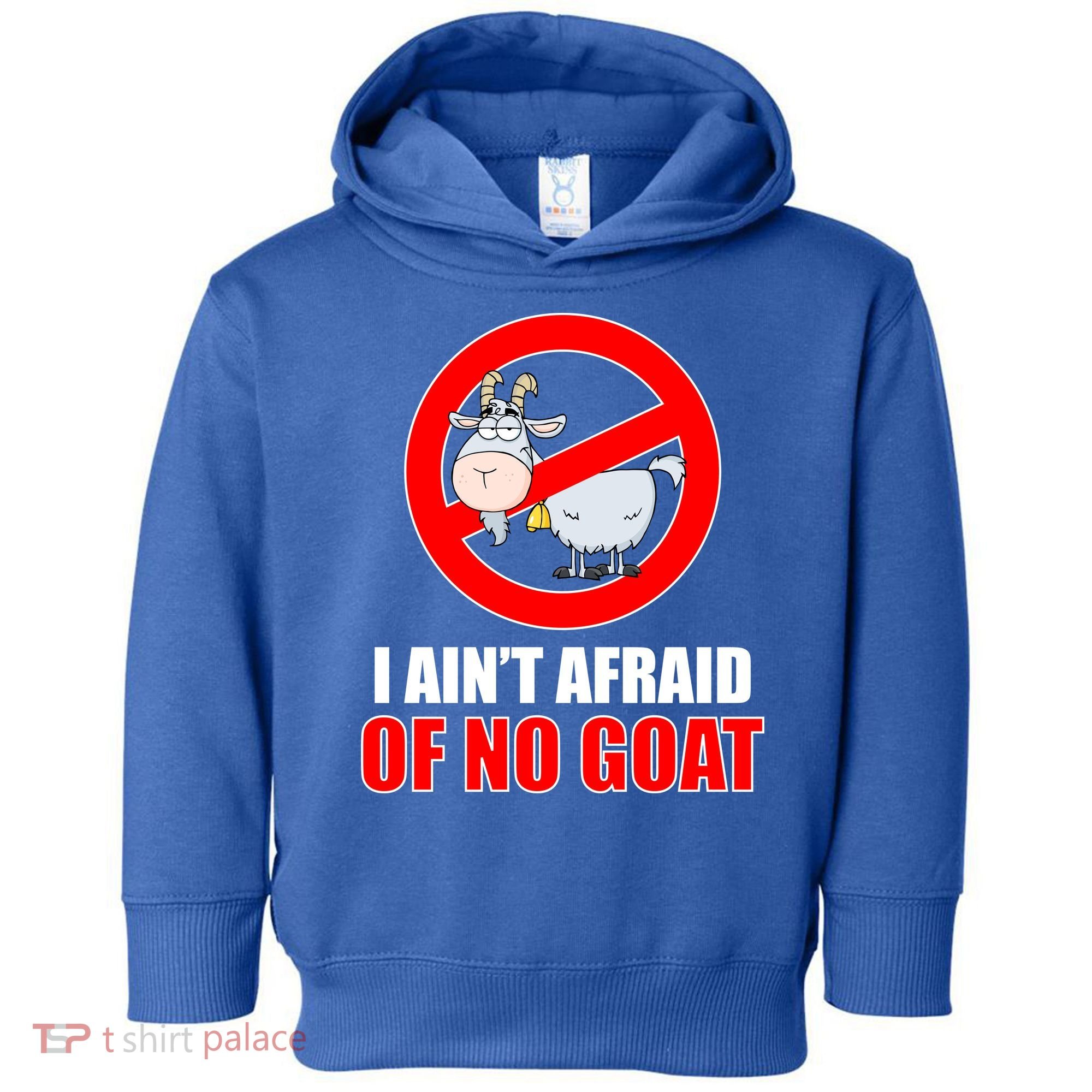 I Ain't Afraid of No Goat Chicago Toddler Hoodie