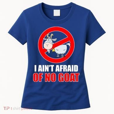 I Ain't Afraid of No Goat Chicago Women's T-Shirt