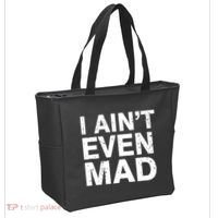 I Ain't Even Mad Tote Bag thumb 2