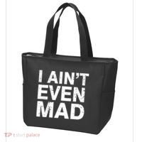 I Ain't Even Mad Tote Bag thumb 3