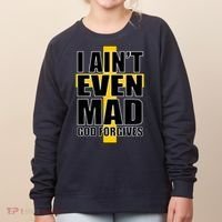 I Ain't Even Mad God Forgives Women's Sweatshirt thumb 0
