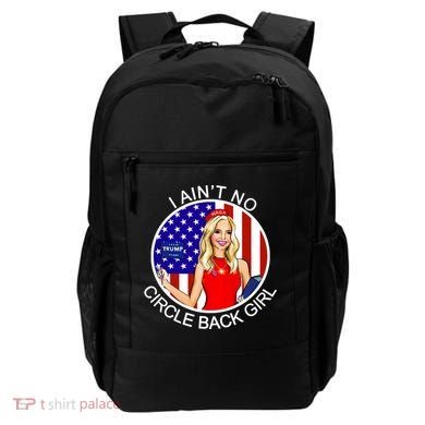 I Ain't No Circle Back Girl Kayleigh McEnany Backpack