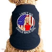 I Ain't No Circle Back Girl Kayleigh McEnany Doggie Tank thumb 0