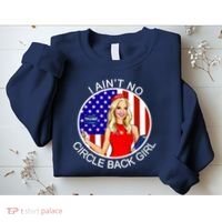 I Ain't No Circle Back Girl Kayleigh McEnany Sweatshirt thumb 2