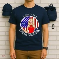 I Ain't No Circle Back Girl Kayleigh McEnany T-Shirt thumb 6