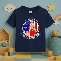 I Ain't No Circle Back Girl Kayleigh McEnany Toddler T-Shirt thumb 3