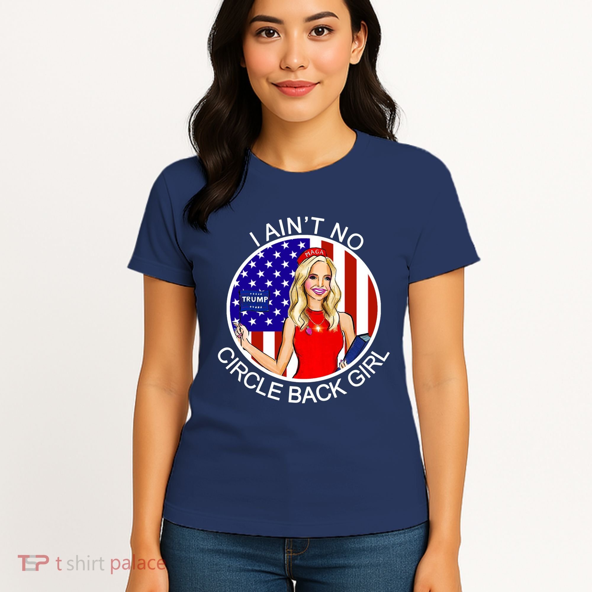 I Ain't No Circle Back Girl Kayleigh McEnany Women's T-Shirt