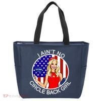 I Ain't No Circle Back Girl Kayleigh McEnany Tote Bag thumb 0