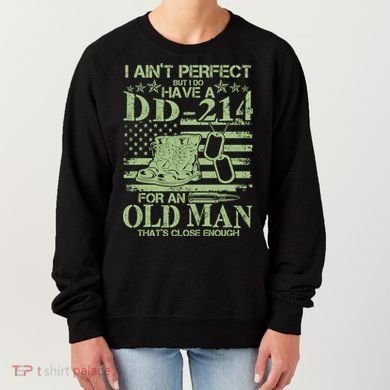 I Ain't Perfect  But I Do Have A DD-214 Women's Sweatshirt