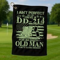 I Ain't Perfect  But I Do Have A DD-214 Golf Towel thumb 1