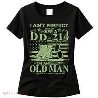 I Ain't Perfect  But I Do Have A DD-214 Women's T-Shirt thumb 0