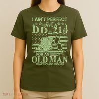 I Ain't Perfect  But I Do Have A DD-214 T-Shirt thumb 4