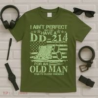 I Ain't Perfect  But I Do Have A DD-214 T-Shirt thumb 5