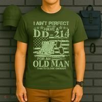 I Ain't Perfect  But I Do Have A DD-214 T-Shirt thumb 6
