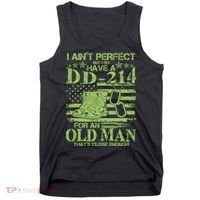 I Ain't Perfect But I Do Have A DD-214 Old Man Tank Top thumb 0