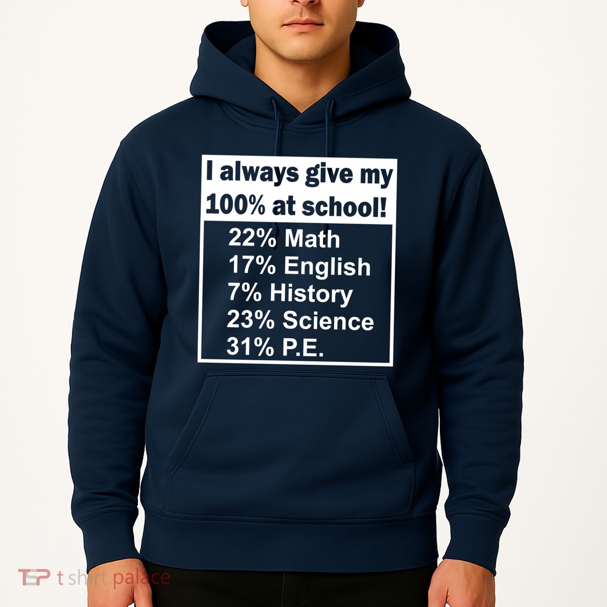 I Always Give My 100 Percent At School Hoodie