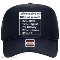I Always Give My 100 Percent At School Hat thumb 0