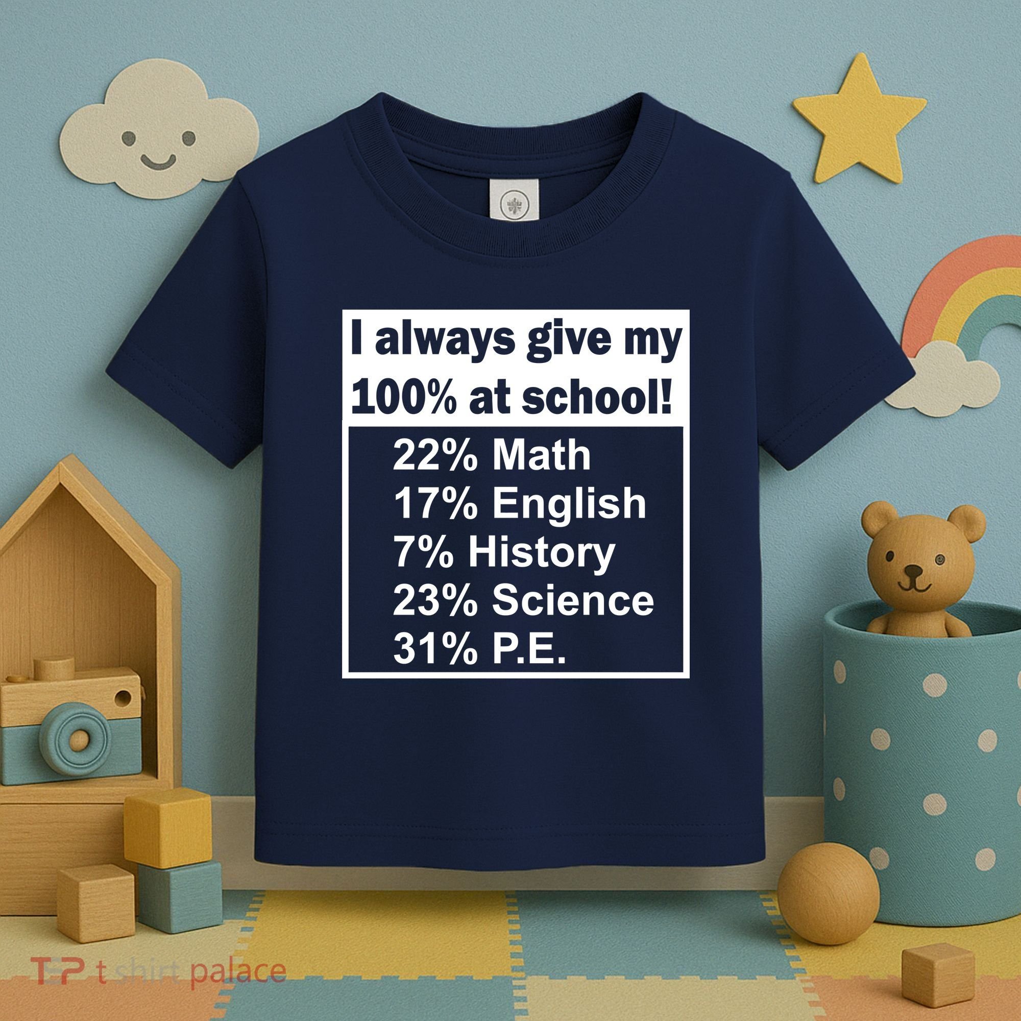 I Always Give My 100 Percent At School Toddler T-Shirt