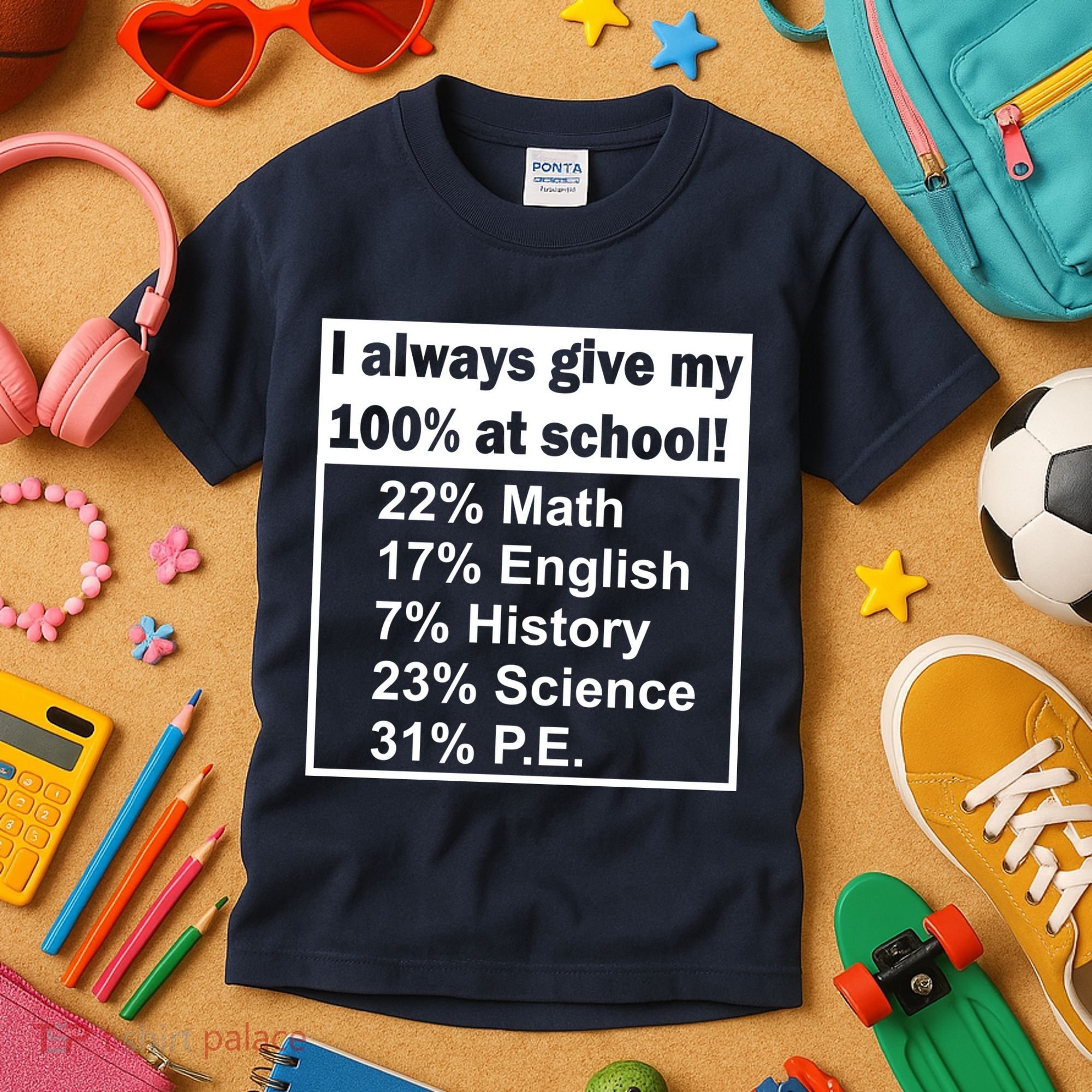 I Always Give My 100 Percent At School Kids T-Shirt