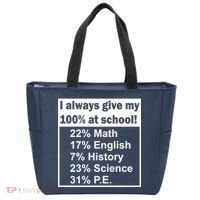 I Always Give My 100 Percent At School Tote Bag thumb 0