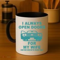 I Always Open Doors For My Wife At 70MPH Coffee Mug thumb 4