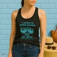 I Always Open Doors For My Wife At 70MPH Women's Tank Top thumb 2