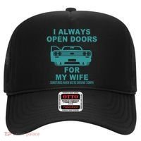 I Always Open Doors For My Wife At 70MPH Hat thumb 0