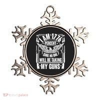 I Am 1776 Percent Sure No One Will Be Taking My Guns Ornament thumb 0