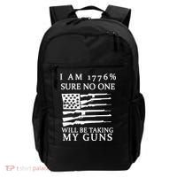 I Am 1776 Sure No One Is Taking My Guns Backpack thumb 0