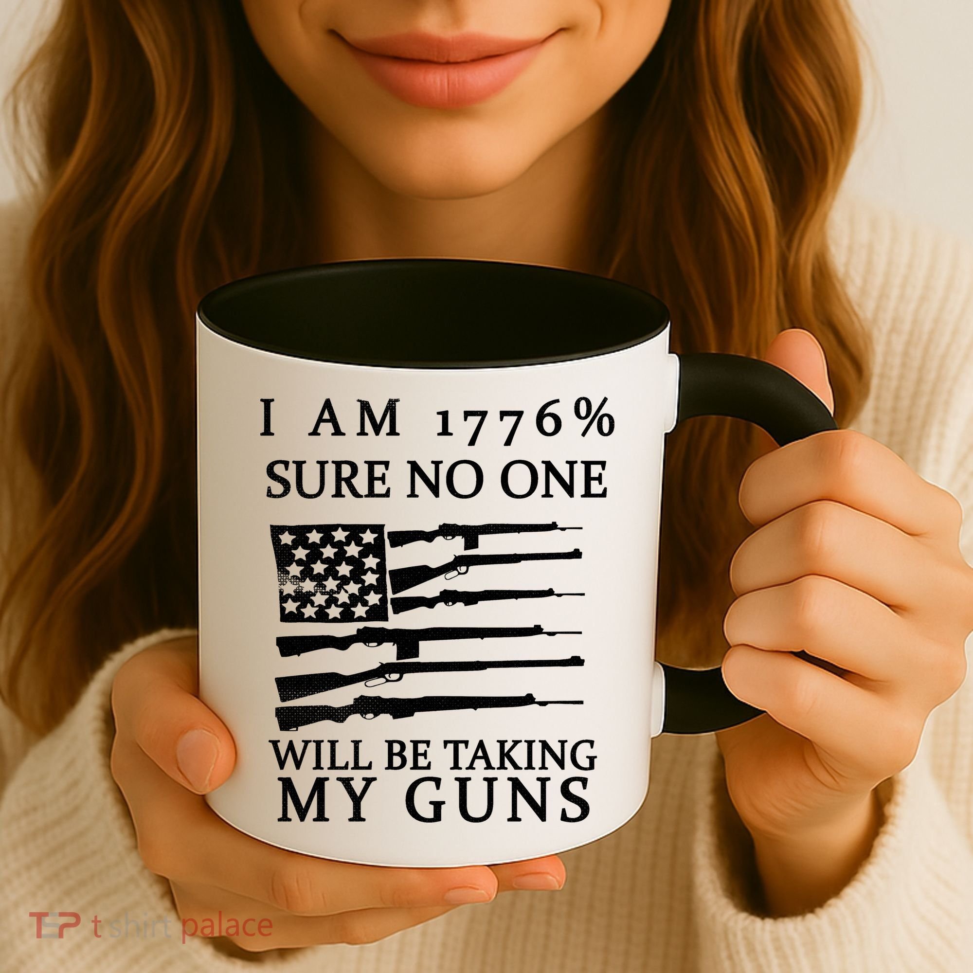 I Am 1776 Sure No One Is Taking My Guns Coffee Mug