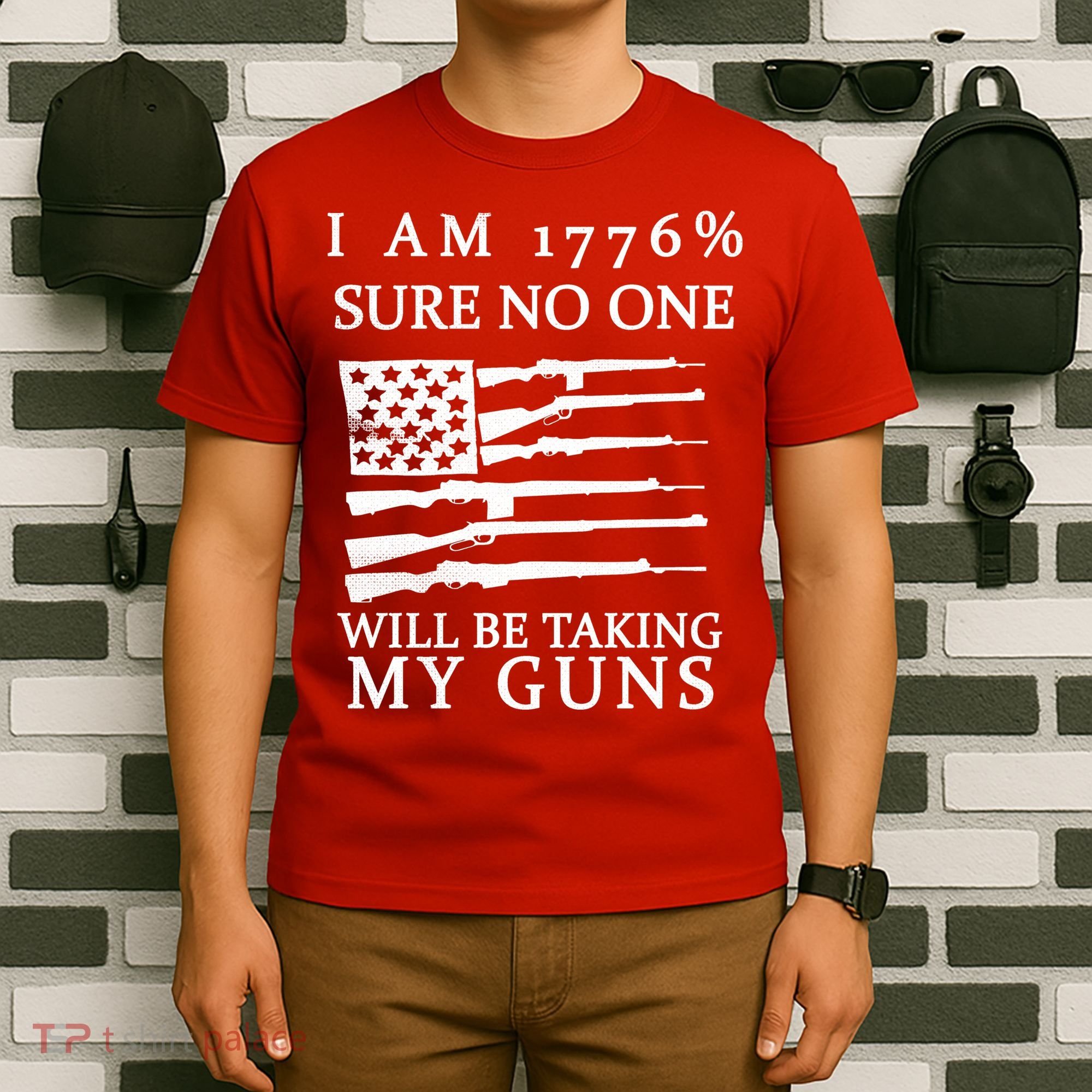 I Am 1776 Sure No One Is Taking My Guns T-Shirt