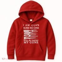I Am 1776 Sure No One Is Taking My Guns Kids Hoodie thumb 0