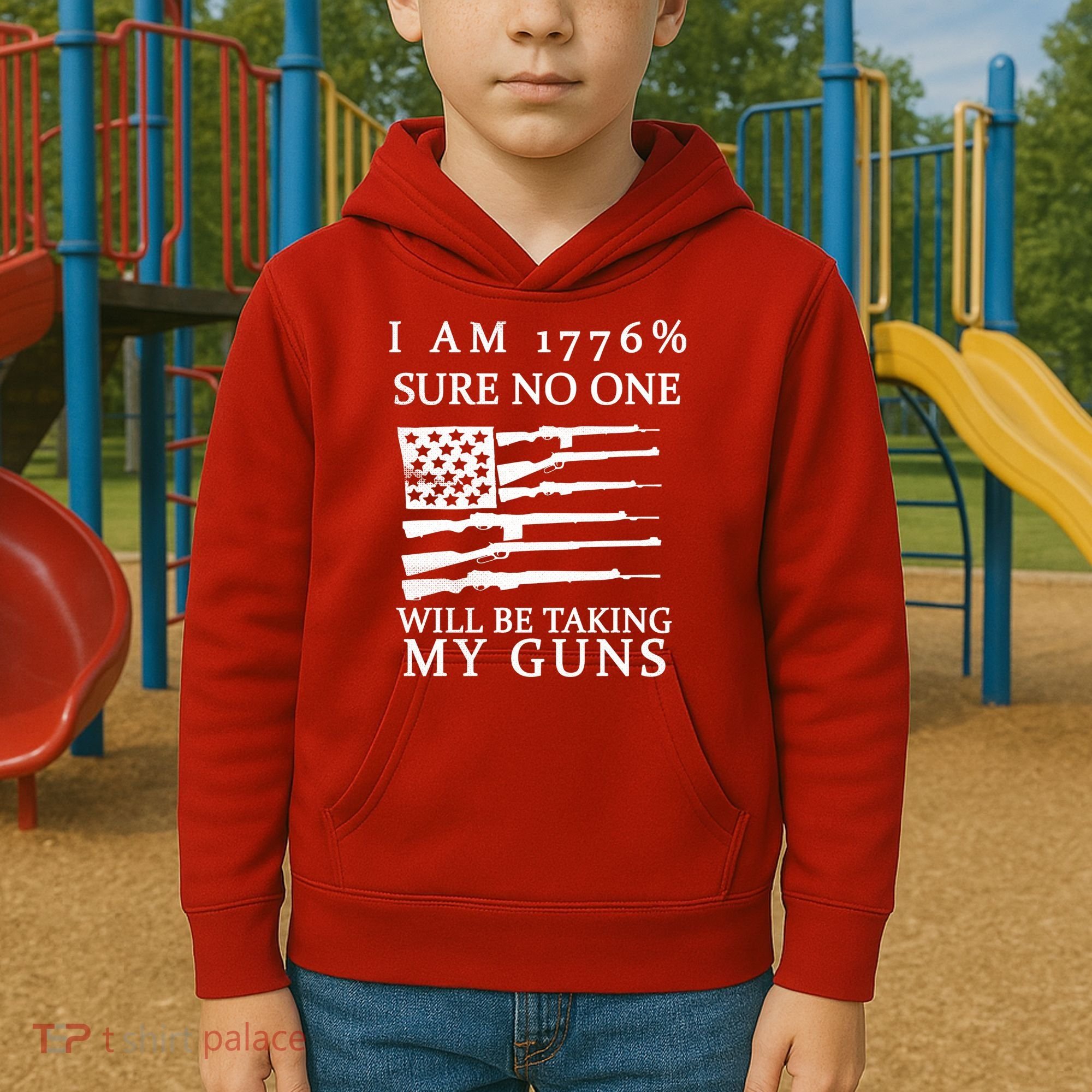I Am 1776 Sure No One Is Taking My Guns Kids Hoodie