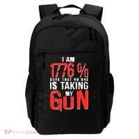 I Am 1776 Sure That No One Is Taking My Gun Backpack thumb 0