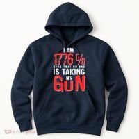I Am 1776 Sure That No One Is Taking My Gun Hoodie thumb 0