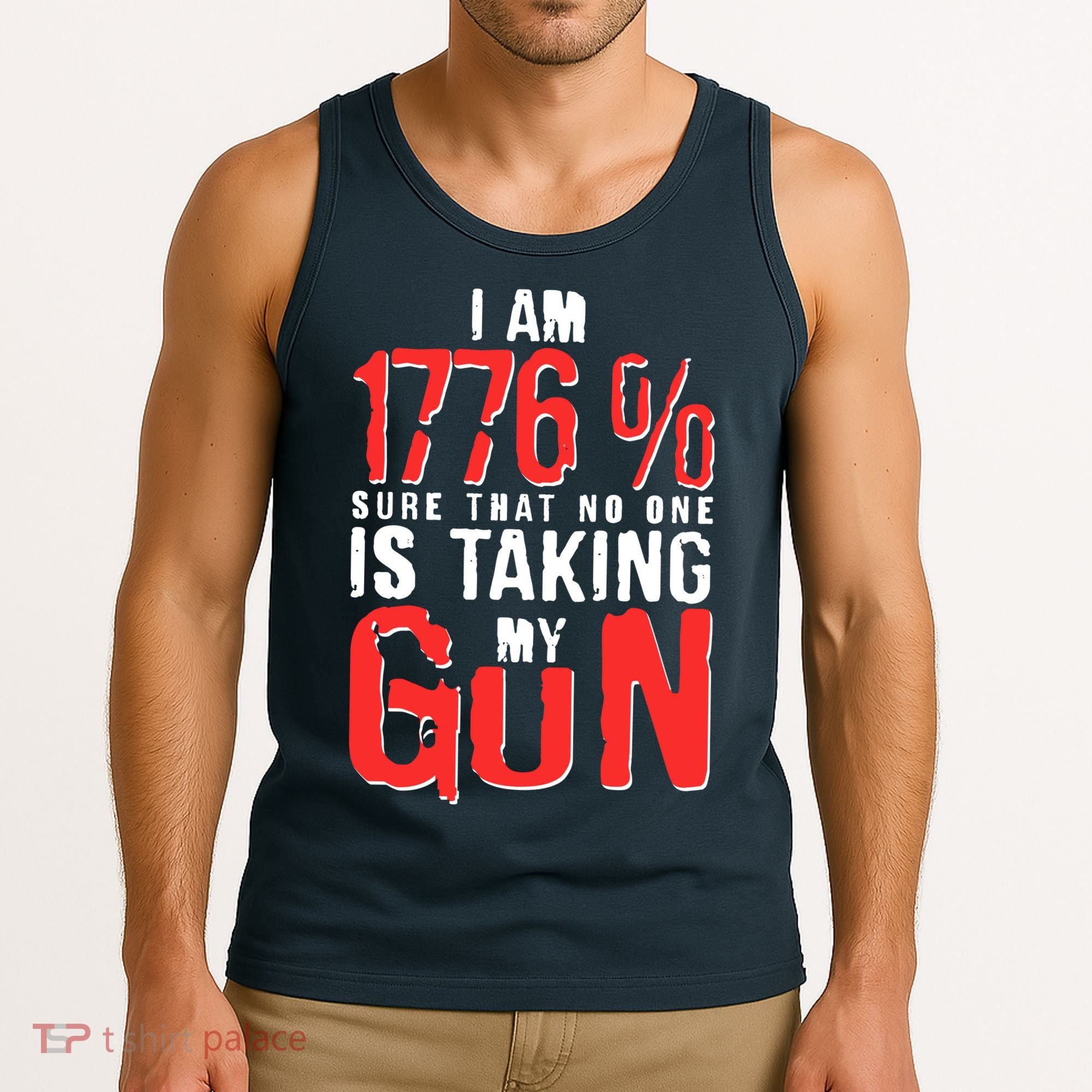 I Am 1776 Sure That No One Is Taking My Gun Tank Top