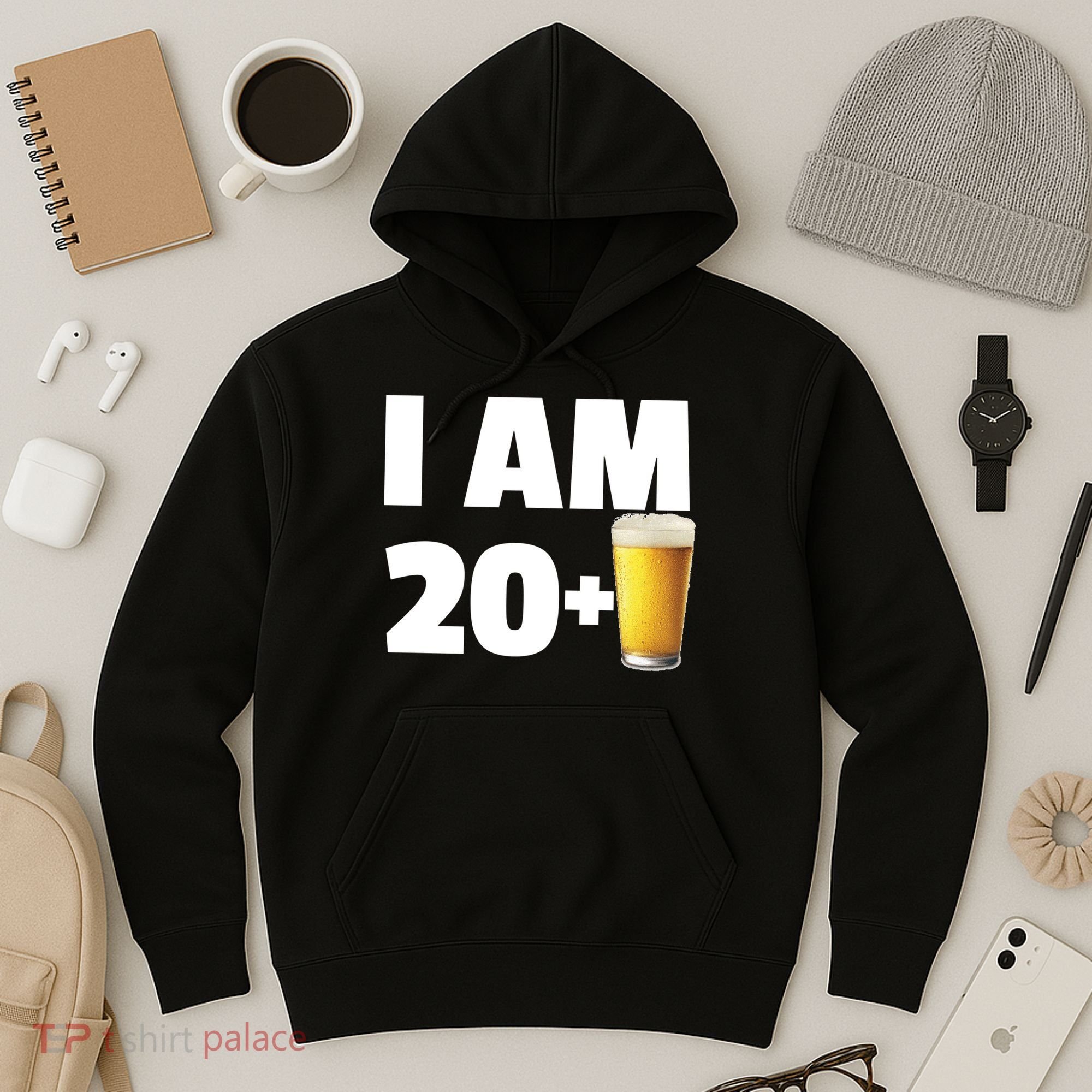 I Am 20 Plus Beer 21st Birthday Hoodie