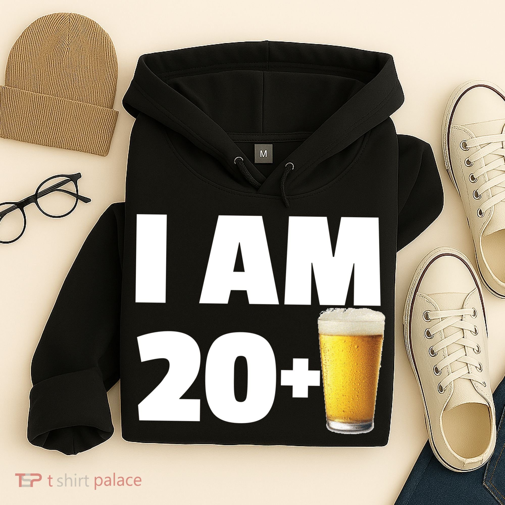 I Am 20 Plus Beer 21st Birthday Hoodie