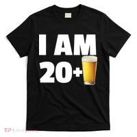 I Am 20 Plus Beer 21st Birthday T-Shirt thumb 0