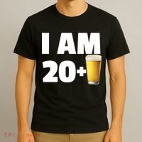 I Am 20 Plus Beer 21st Birthday T-Shirt thumb 3