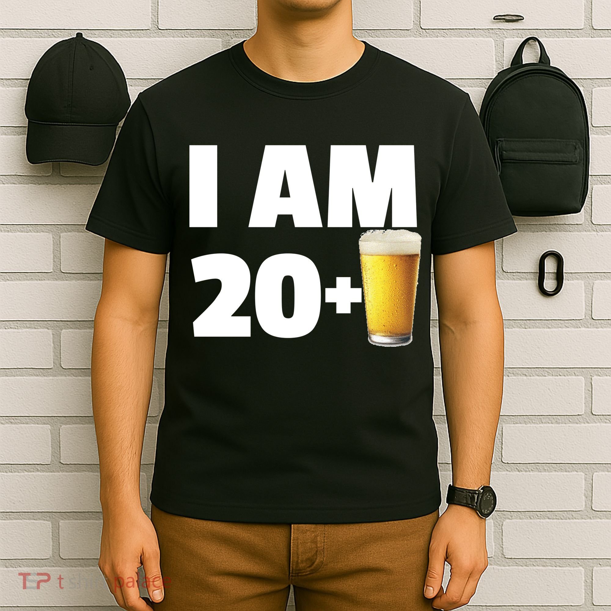 I Am 20 Plus Beer 21st Birthday T-Shirt