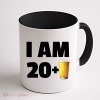 I Am 20 Plus Beer 21st Birthday Coffee Mug thumb 1