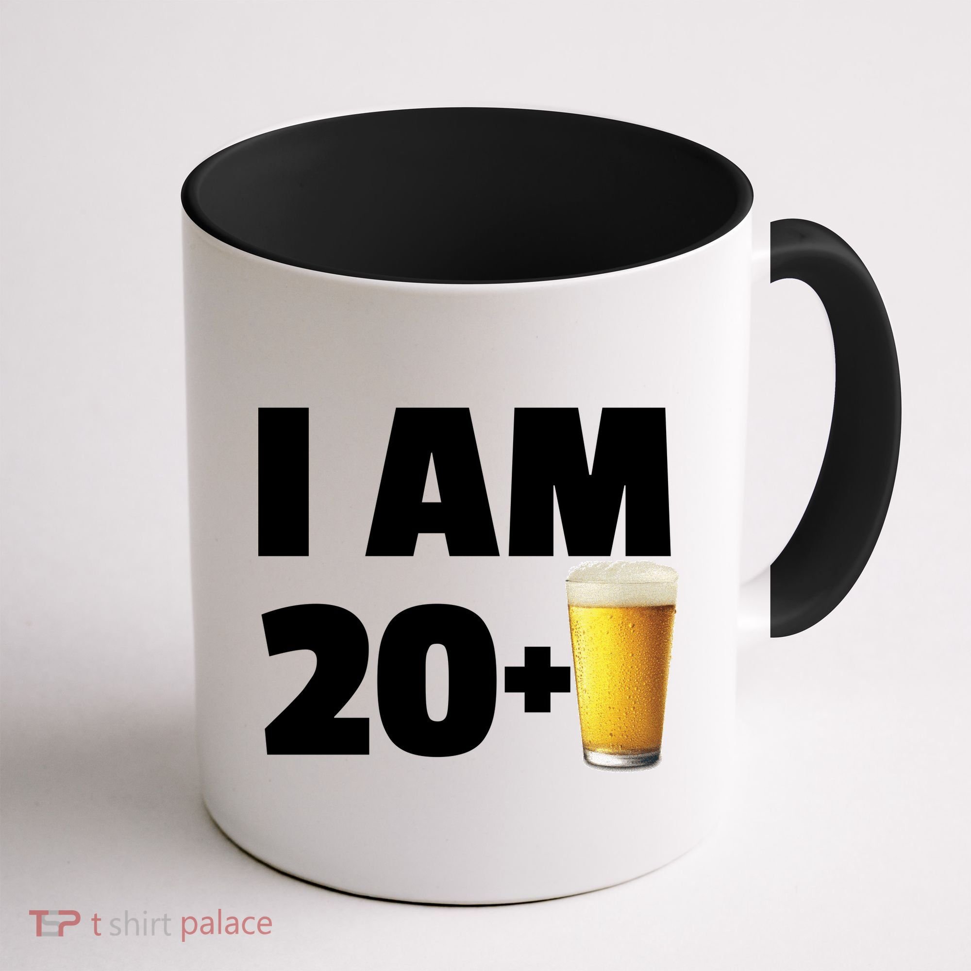 I Am 20 Plus Beer 21st Birthday Coffee Mug