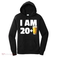 I Am 20 Plus Beer 21st Birthday Women's Hoodie thumb 0