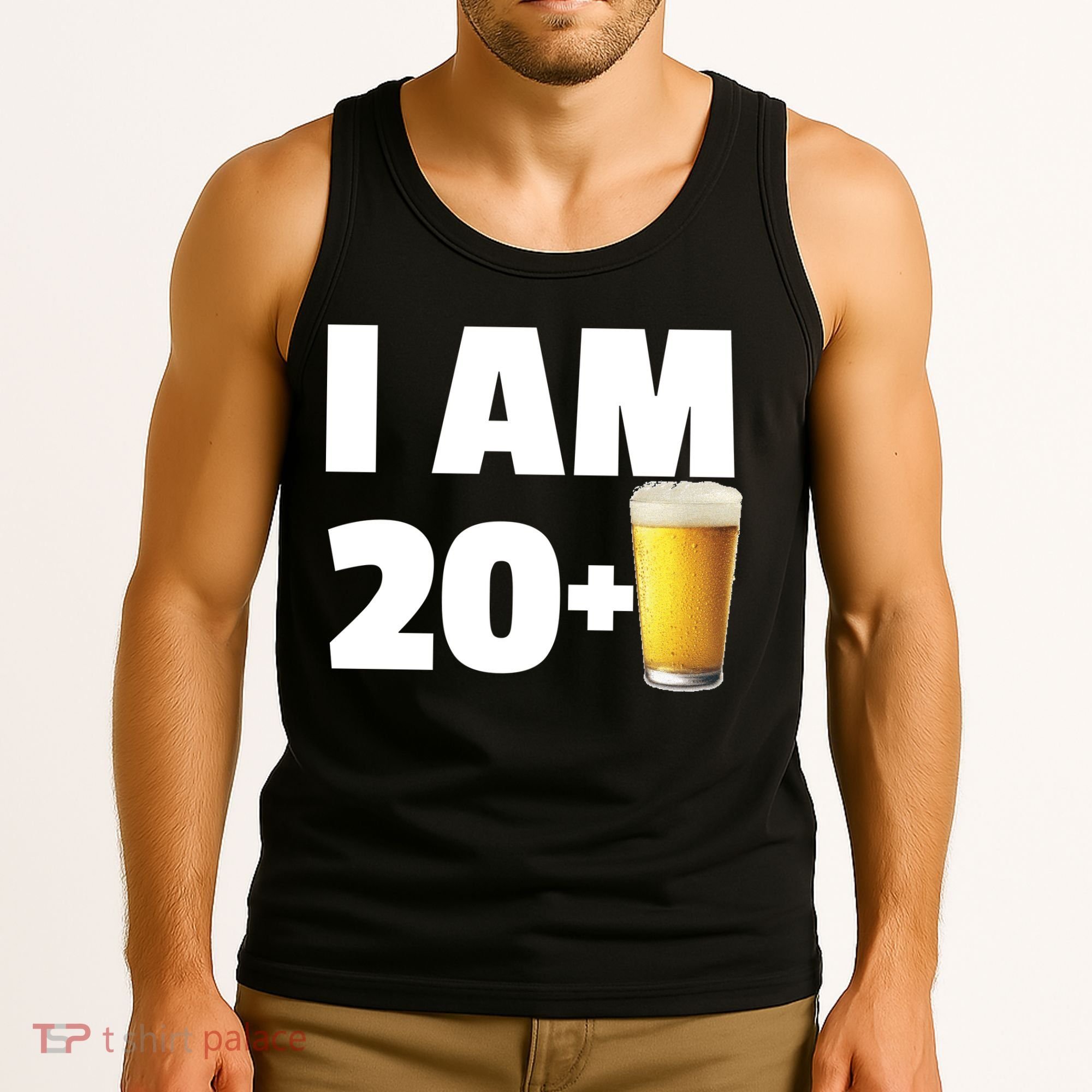 I Am 20 Plus Beer 21st Birthday Tank Top