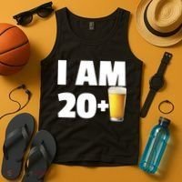 I Am 20 Plus Beer 21st Birthday Tank Top thumb 4