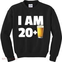 I Am 20 Plus Beer 21st Birthday Kids Sweatshirt thumb 0