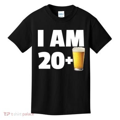 I Am 20 Plus Beer 21st Birthday Kids T-Shirt